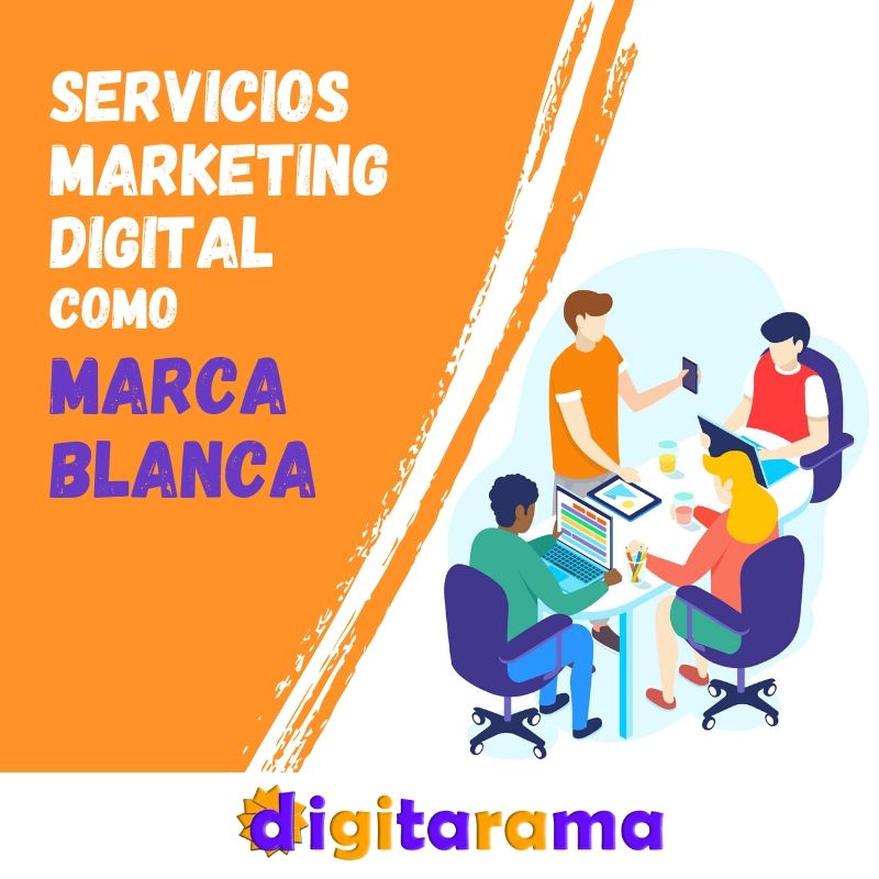 Servicios marketing digital marca blanca - digitarama