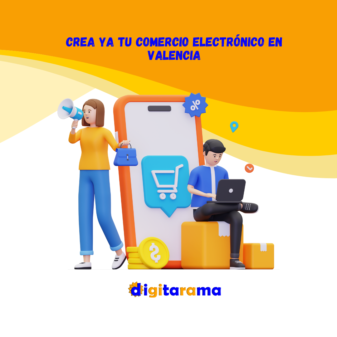 Crear un comercio electrónico en Valencia